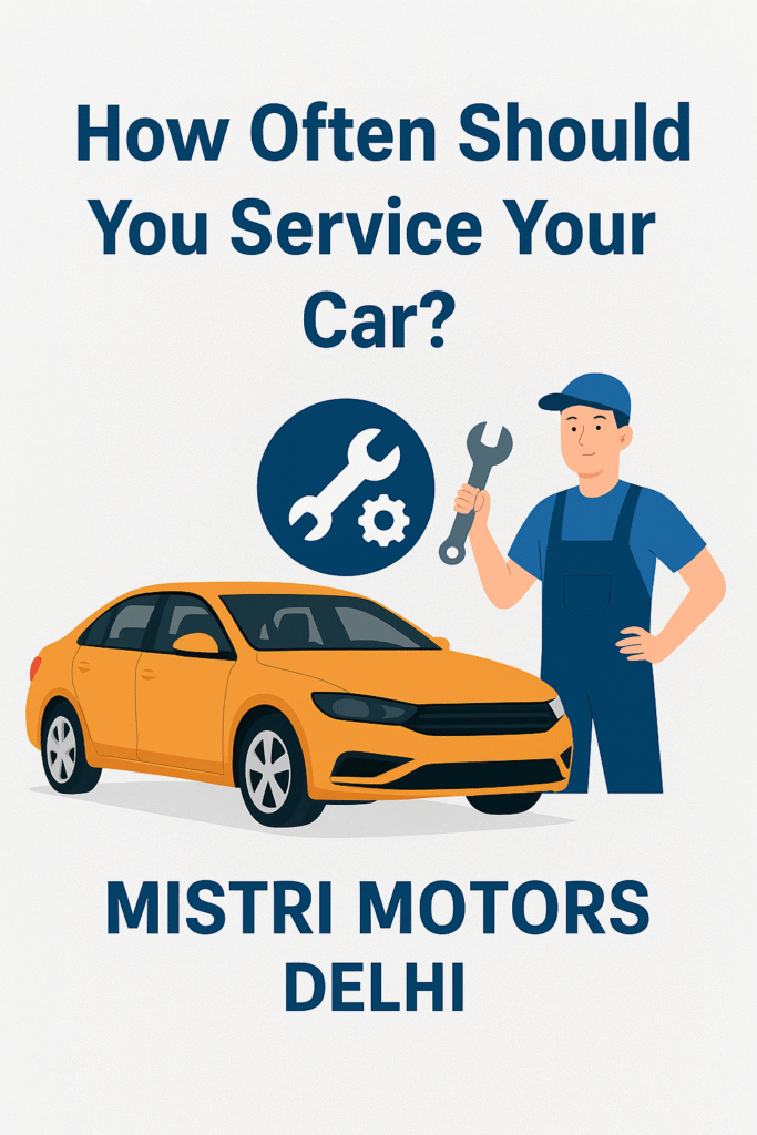 How Often Should You Service Your Car